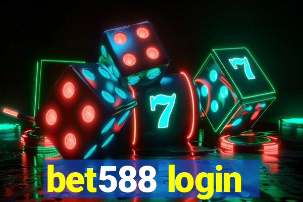 bet588 login